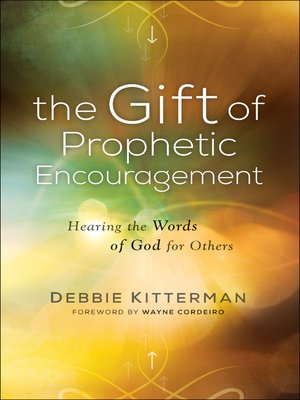 cover image of The Gift of Prophetic Encouragement